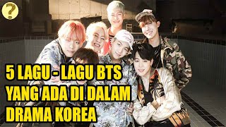 LAGU BTS ADA DI DRAMA KOREA?? Inilah 5 Lagu-lagu BTS yang Ada Di Dalam Drama Korea!