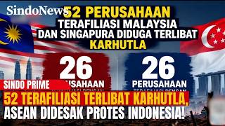 Download lagu 52 TERAFILIASI MALAYSIA DAN SINGAPURA TERLIBAT KARHUTLA: ASEAN DIDESAK PROTES INDONESIA! | PRIME