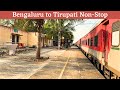 Fastest train from bengaluru to tirupati  bengaluru howrah duronto  short journey