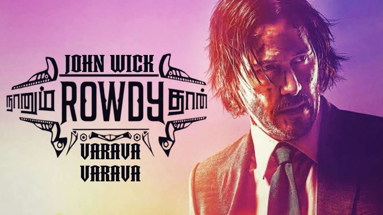 John Wick ft Varava Varava  Keanu Reeves  Anirudh 