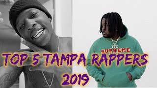 Top 5 Tampa Rappers 2019