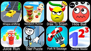 Draw To Smash,Hide Ball,Shape Shifting,Sandwich Runner,Fork N Sausage,Number Master,Juice Run...