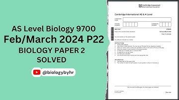 AS Biology 9700 | Feb/March 2022 | Paper 22 | Past Paper Solution | @biologybyhr