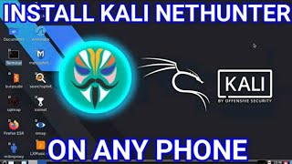 Instal kali Nethunter on any phone | Power of Magisk Instal kali Nethunter on any phone | Power of Magisk