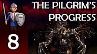 THE WRETCHED - The Pilgrim's Progress - Part 8 (END)