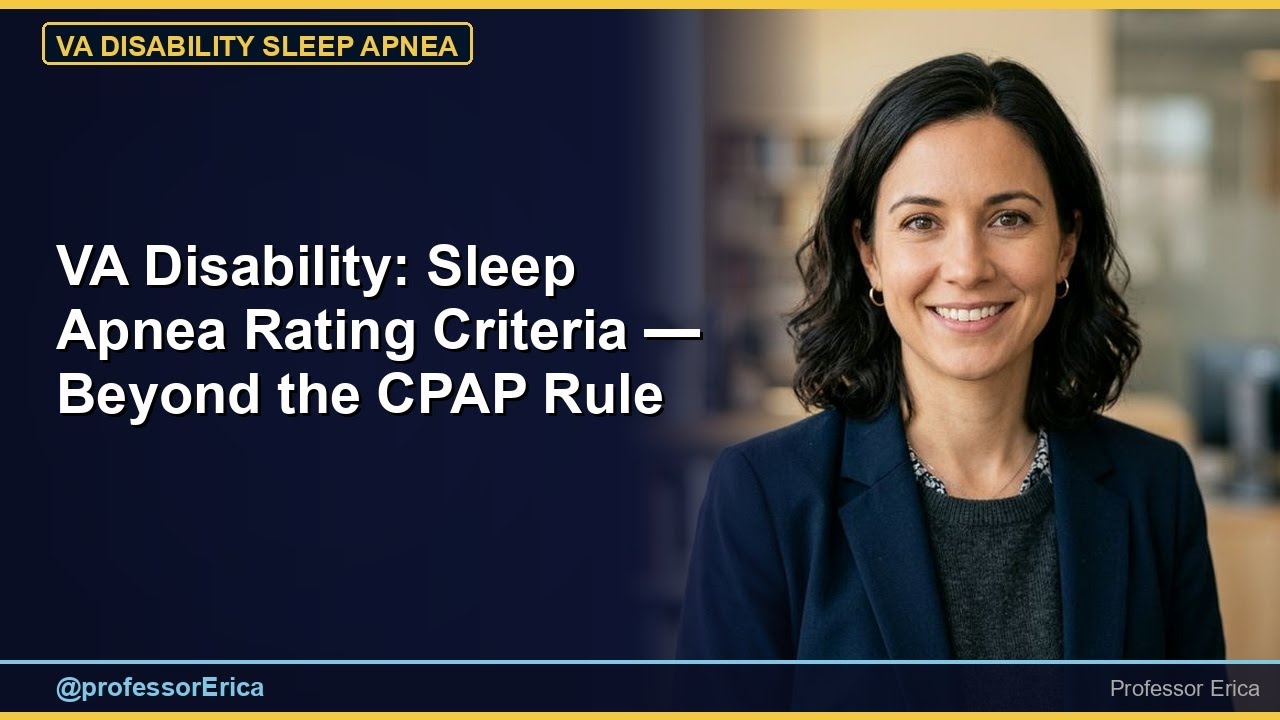 VA Disability: Sleep Apnea Rating Criteria — Beyond the CPAP Rule