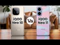 iQOO Neo 10 VS iQOO Neo 11 #iqoo #comparison #specifications #review 