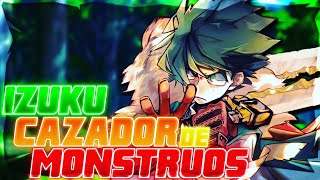 ¿Qhps Izuku era abandonado y se convertirá en un cazador de Monstruos? [CAP 4]