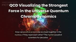 QCD Visualizing the Strongest Force in the Universe Quantum Chromodynamics Net Worth