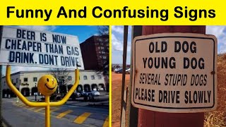 Funny And Confusing Signs (NEW PICS) || Funny Daily