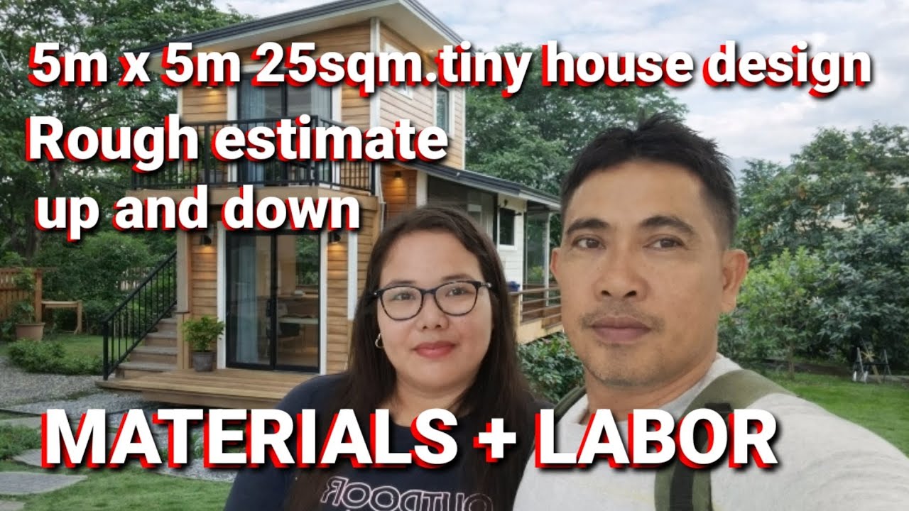 25 square meter tiny house Design rough estimate