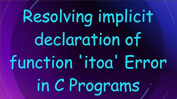 Resolving implicit declaration of function 