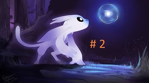 Ori and the Blind Forest: Definitive Edition - Gameplay Walkthrough - PART 2 - PC 1080p