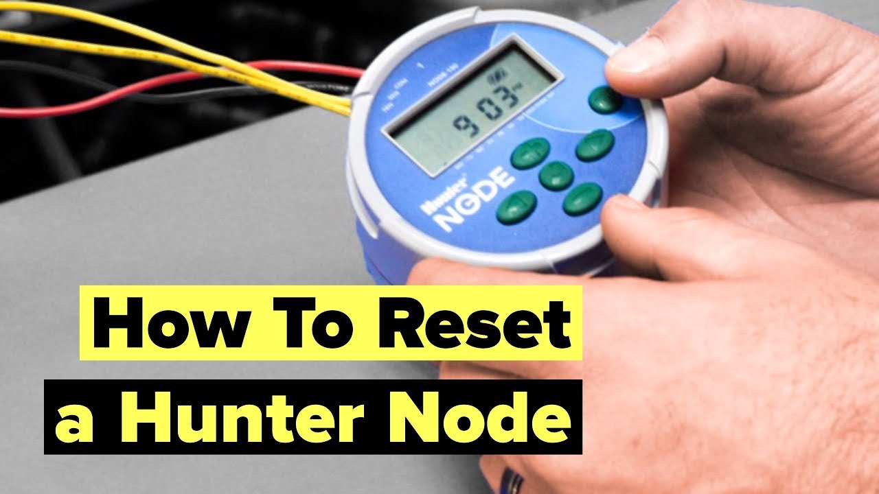 How To Reset A Hunter Node - YouTube