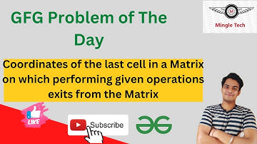 Coordinates of the last cell in a Matrix on which performing given operations exits from the Matrix|