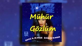 YILDIZ TİLBE - MÜHÜR GÖZLÜM Resimi