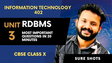CBSE CLASS X INFORMATION TECHNOLOGY UNIT IIIRELATIONAL DATABASE MANAGEMENT SYSTEM #it402class10#cbse