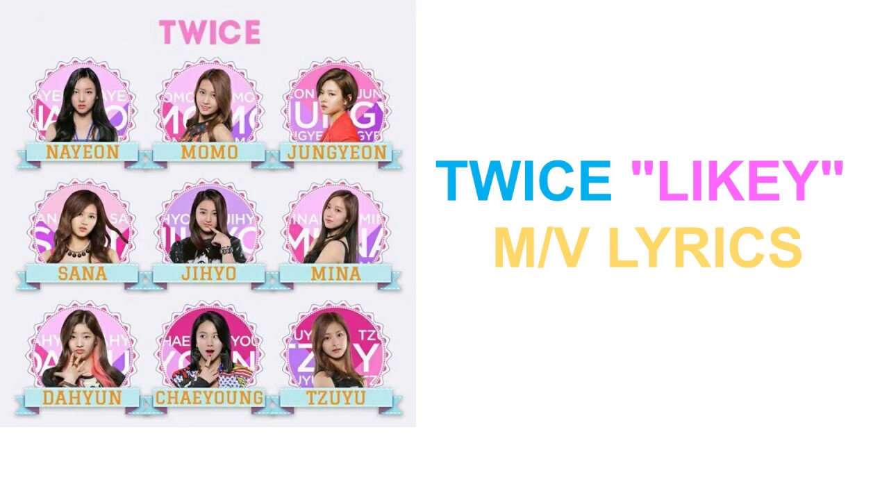 Twice - Likey Lyrics - YouTube.