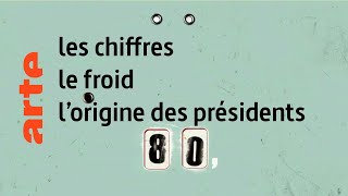 les chiffres / le froid / l'origine des présidents  Karambolage  ARTE