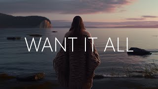 William Black - Want It All (Lyrics) Ft. Sofia Quinn