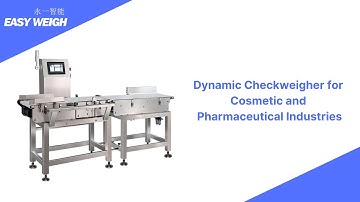Easyweigh Dynamic Checkweigher for Cosmetics