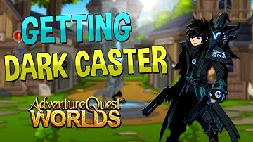 Getting Arcane Darkcaster AQW 2016