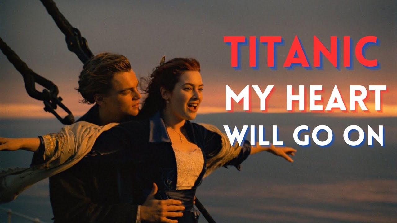 My Heart Will Go On - Titanic Celine Dion Leonardo DiCaprio #titanic # ...