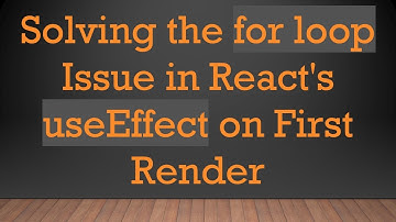 Solving the for loop Issue in React