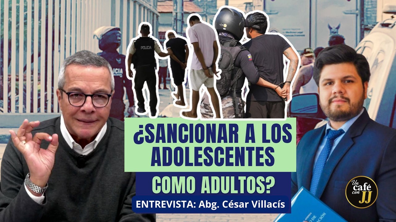 REALIDAD DE ECUADOR SE AJUSTA A LA  NECESIDAD DE CAMBIAR EL TIPO DE PENAS- Un Café con JJ - Noticias