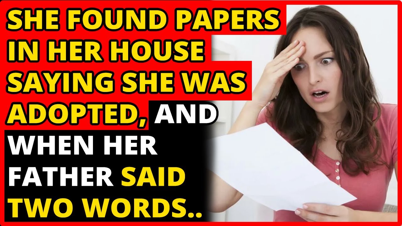 She Found Papers In Her House Saying She Was Adopted, And When Her ...