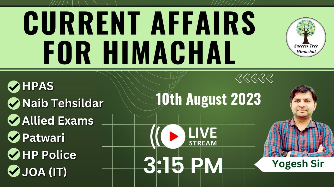 Daily Current Affairs | 10th August 2023 | For All Himachal Pradesh ...
