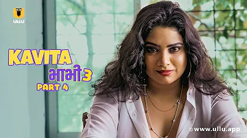 Devar Kyun Nahi Soh Paya | Kavita Bhabhi | Season 3 | Part - 4 | Ullu Originals | Ullu App