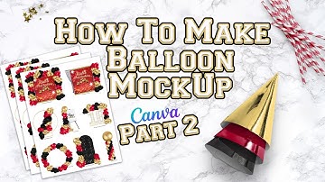 How To Make A Balloon Price List And Mockup With Canva Pro