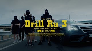 Vignette de la vidéo "TSB ft. OPT - DRILL RU 3 (Official Video) #russiandrill"