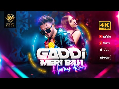 Gaddi Meri Bah | Honey Raaj | Official Music Video |  |Latest Punjabi Song 2022