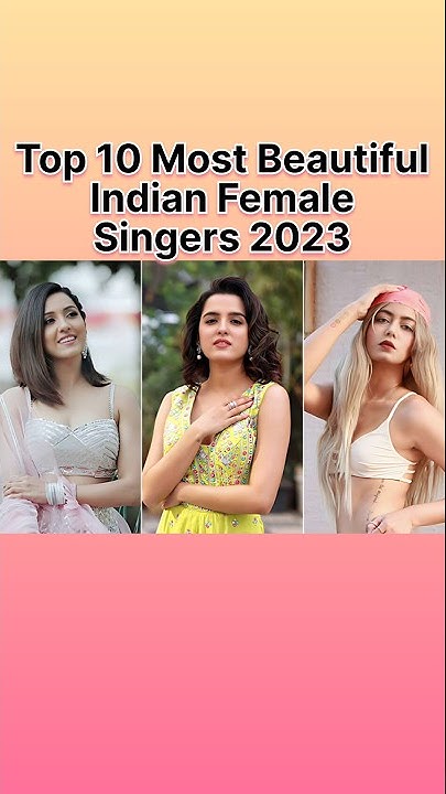Top 10 Most Beautiful Indian Female Singers 2023 shorts shortvideo top-10-most-beautiful-indian-female-singers-2023-shorts-shortvideo