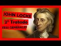 JOHN LOCKE: SEGUNDO TRATADO SOBRE EL GOBIERNO CIVIL | Tesis generales