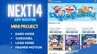 NextJS 14 Mini App - Xây dựng trang Doreamon Dashboard | Dark Mode | Carousel | Load More | Framer