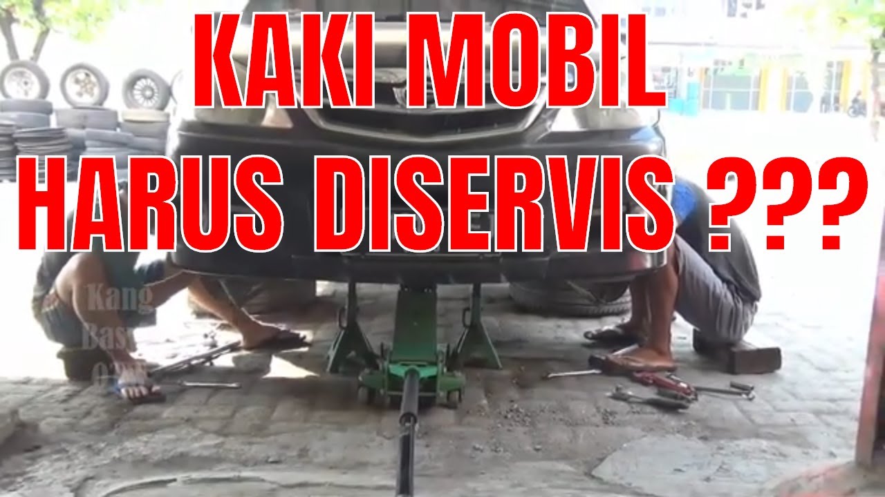 Cara Servis Kaki Mobil  Ganti Shock  Depan Mobil  Avanza 