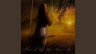 Dan Seandainya Kita Tidak Pernah Bertemu