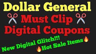 🔥Dollar General Must Clip Digital Coupons🔥New Glitch🔥Must Watch 👀
