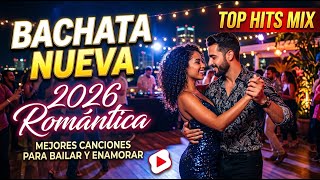 Bachata Romántica 2026 ❤️ Inspired Romeo Santos &amp; Frank Reyes