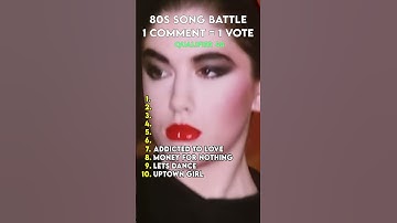 Biggest 80s Song Battle - Qualifier 48