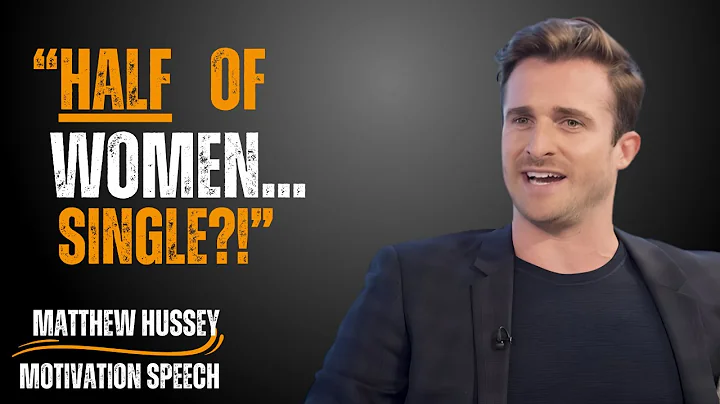 Nearly 50% of Women Will Be Single by 2035 | Mathew Hussey