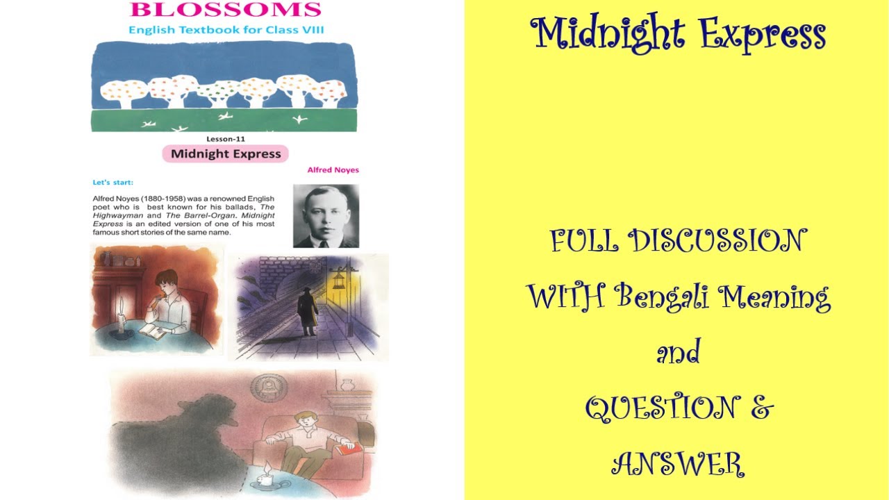 Midnight Express Full Discussion with Bengali meaning and Question