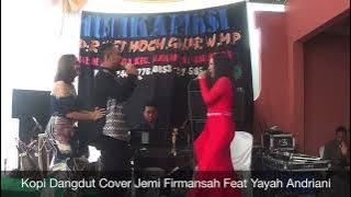 Kopi Dangdut Jemi Firmansah Feat Yayah Andriani (LIVE SHOW PARIGI PANGANDARAN)