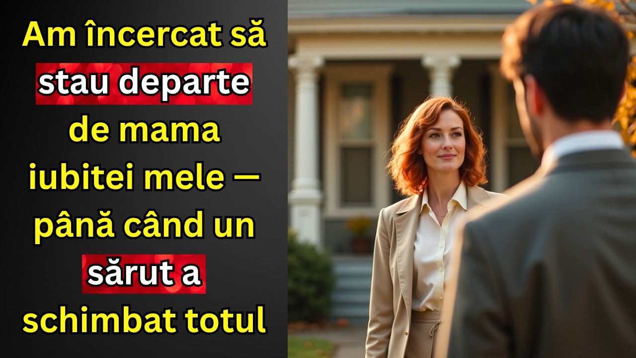 Am încercat să stau departe de mama iubitei mele — până când un sărut a schimbat totul....