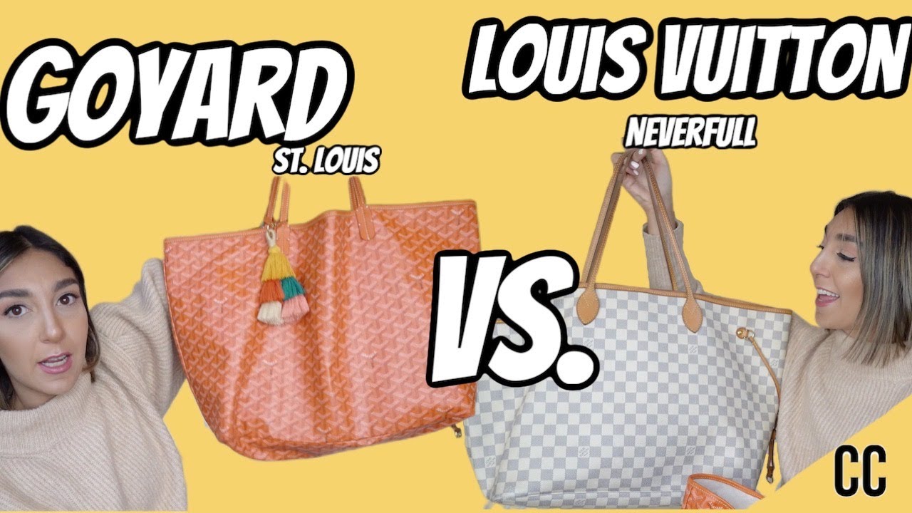 Bag Battles: Louis Vuitton Neverfull Vs Goyard Saint Louis - luxfy