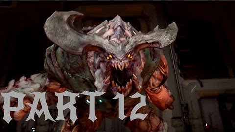 Doom (2016) part 12: The CyberDemon