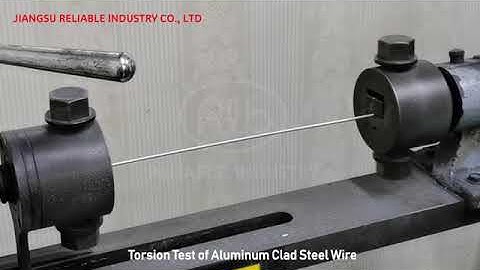 Torsion test of Aluminum Clad Steel Wire